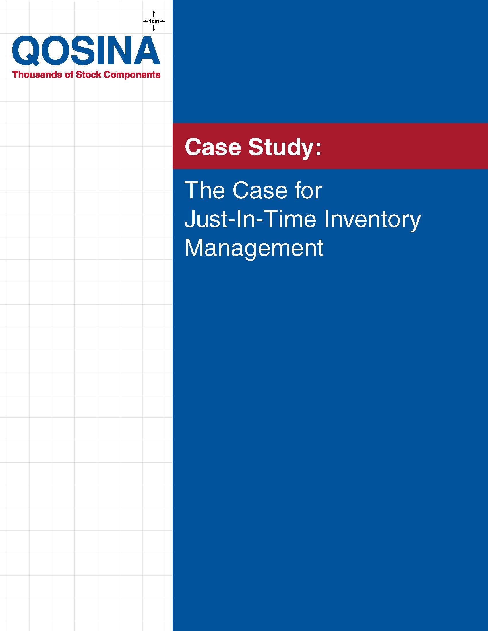 The Case for Just-In-Time Inventory Management